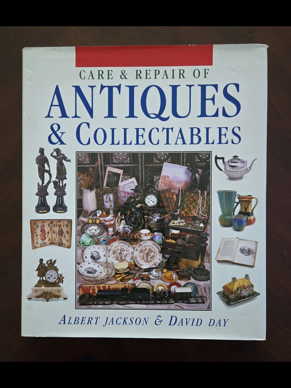 Hardcover Care & Repair Of Antiques & Collectables